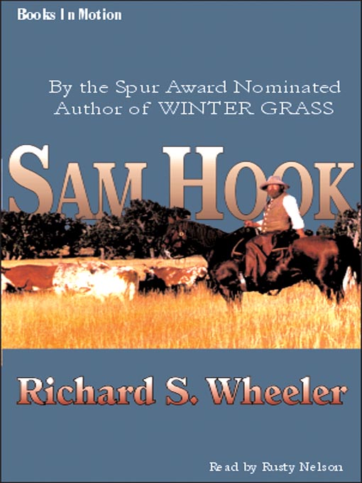 Title details for Sam Hook by Richard S. Wheeler - Wait list